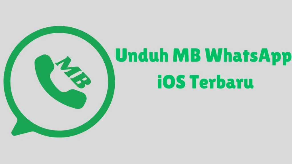 Unduh MB WhatsApp iOS Terbaru